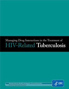 Managing Drug Interactions in the Treatment of HIV-Related Tuberculosis