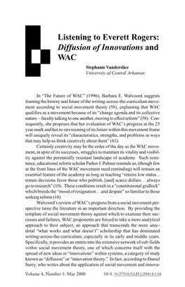 Listening to Everett Rogers: Diffusion of Innovations and WAC Stephanie Vanderslice University of Central Arkansas