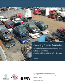 Processing End-Of-Life Vehicles: a Guide for Environmental Protection, Safety and Profit in the United States-Mexico Border Area