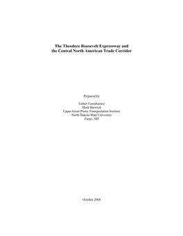 The Theodore Roosevelt Expressway and the Central North American Trade Corridor