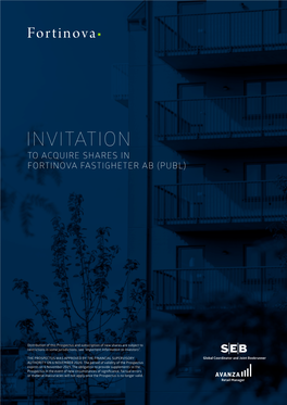 Invitation to Acquire Shares in Fortinova Fastigheter Ab (Publ)