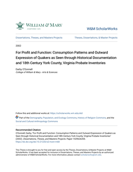 Consumption Patterns and Outward Expression of Quakers As Seen Through Historical Documentation and 18Th Century York County, Virginia Probate Inventories