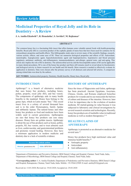 Medicinal Properties of Royal Jelly and Its Role in Dentistry – a Review J