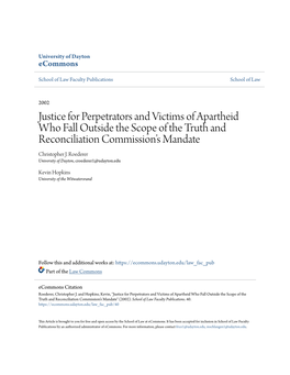 Justice for Perpetrators and Victims of Apartheid Who Fall Outside the Scope of the Truth and Reconciliation Commissionâ•Žs