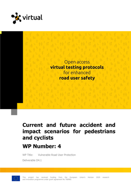 Current and Future Accident and Impact Scenarios for Pedestrians and Cyclists WP Number: 4
