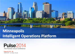 Minneapolis Intelligent Operations Platform Mission Control Focus Manage Event Horizon Normal Planned Events