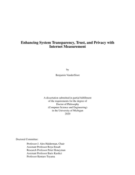 Enhancing System Transparency, Trust, and Privacy with Internet Measurement