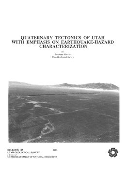 Quaternary Tectonics of Utah with Emphasis on Earthquake-Hazard Characterization