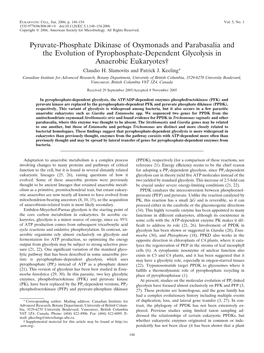 Pyruvate-Phosphate Dikinase of Oxymonads and Parabasalia and the Evolution of Pyrophosphate-Dependent Glycolysis in Anaerobic Eukaryotes† Claudio H