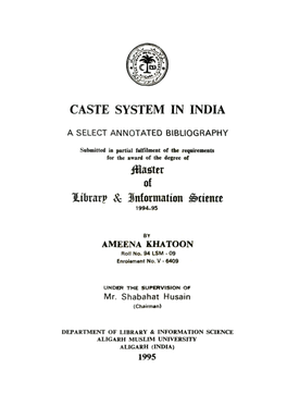 CASTE SYSTEM in INDIA Iwaiter of Hibrarp & Information ^Titntt