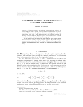 Integration of Singular Braid Invariants and Graph Cohomology