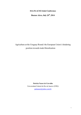 Agriculture at the Uruguay Round: the European Union´S Hindering Position Towards Trade Liberalization