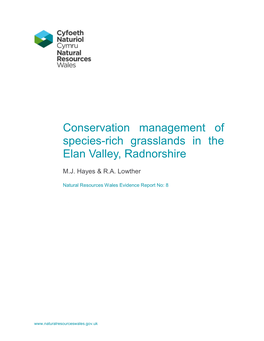 Elan Valley Meadows Respond to Different Inputs of Farmyard Manure (FYM) And/Or Lime in Terms of Soil Chemistry, Herbage Productivity and Changes in Species Diversity