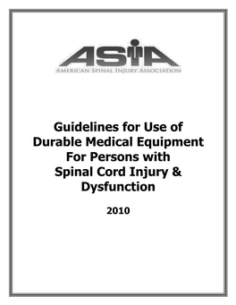 Guidelines for Use of Durable Medical Equipment for Persons with Spinal Cord Injury & Dysfunction