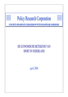 Policy Research Corporation Copyright 2008