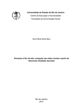 Universidade Do Estado Do Rio De Janeiro Centro De Educação E Humanidades Faculdade De Comunicação Social Ana Flávia Silva