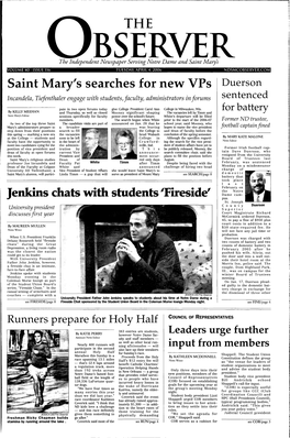 Saint Mary's Searches for New Vps Duerson Incandela, Tiefenthaler Engage with Students, Faculty, Administrators in Forums Sentenced