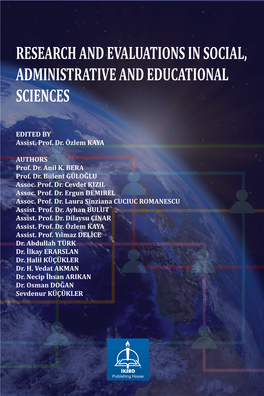 Research and Evaluations in Social, Administrative and Educational Sciences