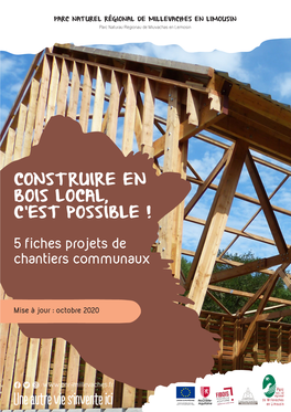 Construire En Bois Local, C'est Possible !