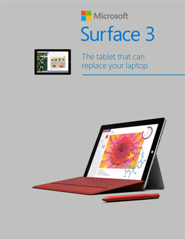 The Tablet That Can Replace Your Laptop What Makes Surface 3 the Tablet That Can Replace Your Laptop?
