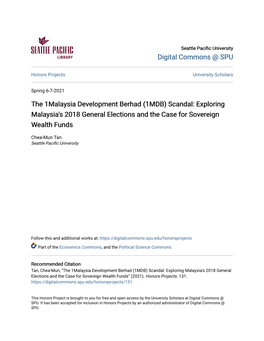 The 1Malaysia Development Berhad (1MDB) Scandal: Exploring Malaysia's 2018 General Elections and the Case for Sovereign Wealth Funds