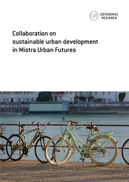 Collaboration on Sustainable Urban Development in Mistra Urban Futures