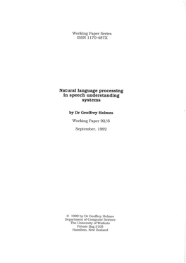 Natural Language Processing in Speech Understanding Systems