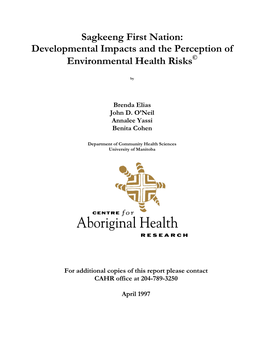 Sagkeeng First Nation: Developmental Impacts and the Perception of Environmental Health Risks©