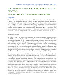 SCEDD OVERVIEW of SUB-REGION #2 SOUTH CENTRAL HUERFANO and LAS ANIMAS COUNTIES Geography the South-Central Sub-Region Includes the Counties of Huerfano and Las Animas