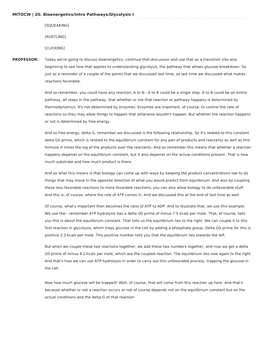 MITOCW | 20. Bioenergetics/Intro Pathways/Glycolysis I