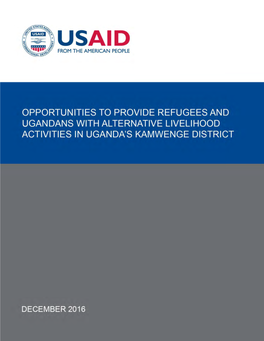 Opportunities to Provide Refugees and Ugandans with Alternative Livelihood Activities in Uganda’S Kamwenge District