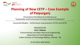 Planning of New CETP – Case Example of Patparganj