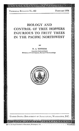 Biology and Control of Tree Hoppers Injurious to Fruit Trees in the Pacific Northwest