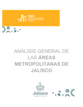 Análisis General De Las Áreas Metropolitanas De Jalisco