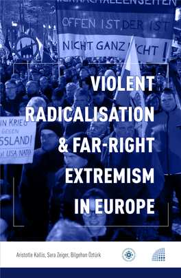 Violent Radicalisation & Far-Right Extremism in Europe