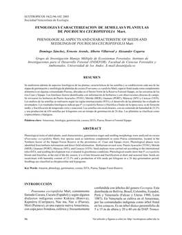 FENOLOGIA Y CARACTERIZACION DE SEMILLAS Y PLANTULAS DE POUROUMA CECROPIIFOLIA Mart. PHENOLOGICAL ASPECTS and CHARACTERISTIC OF