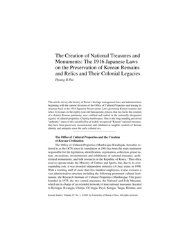 The Creation of National Treasures and Monuments: the 1916 Japanese Laws on the Preservation of Korean Remains and Relics and Their Colonial Legacies Hyung Il Pai