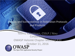 Threats and Vulnerabilities in Federation Protocols and Products