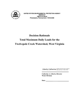 Decision Rationale Total Maximum Daily Loads for the Twelvepole Creek Watershed, West Virginia