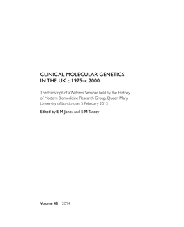 Clinical Molecular Genetics in the Uk C.1975–C.2000