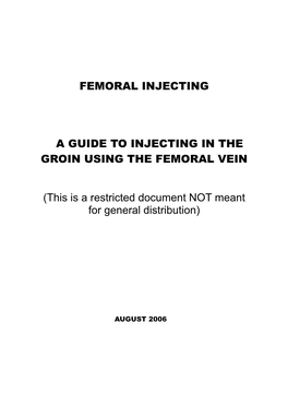 Femoral Injecting Guide