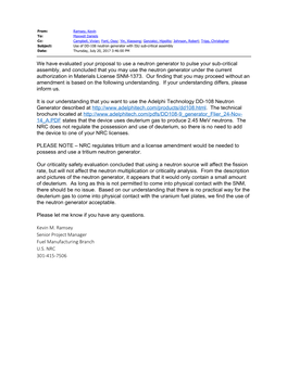 Use of DD-108 Neutron Generator with ISU Sub-Critical Assembly