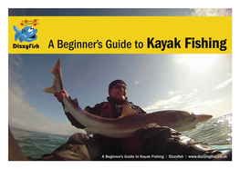 A Beginner's Guide to Kayak Fishing