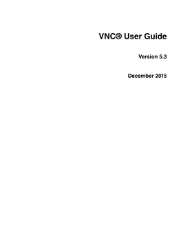 VNC User Guide 7 About This Guide