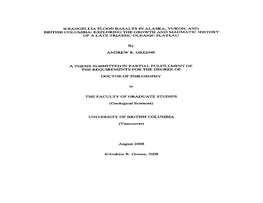 Wrangellia Flood Basalts in Alaska, Yukon, and British Columbia: Exploring the Growth and Magmatic History of a Late Triassic Oceanic Plateau