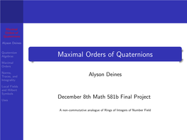 Maximal Orders of Quaternions