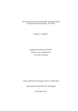 The Development of the Wycliffe Bible Translators and the Summer Institute of Linguistics, 1934-1982