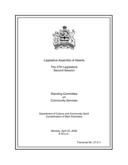Legislative Assembly of Alberta the 27Th Legislature Second Session Standing Committee on Community Services