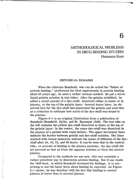 METHODOLOGICAL PROBLEMS in DRUG-BINDING STUDIES Hermann Kurz