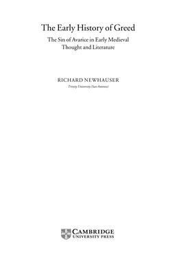 The Early History of Greed the Sin of Avarice in Early Medieval Thought and Literature